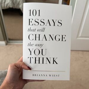 101 Essays That Will Change the Way You Think Book